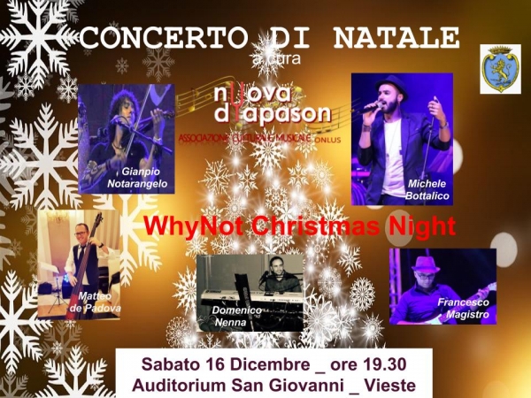 Vieste/ Questa sera il concerto di Natale dei WhyNot Christmas