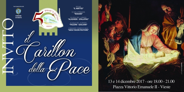 Vieste/ Il 13 e 14 dicembre sei invitato al CARILLON DELLA PACE dalle ore 18 alle 21 in piazza Vittorio Emanuele