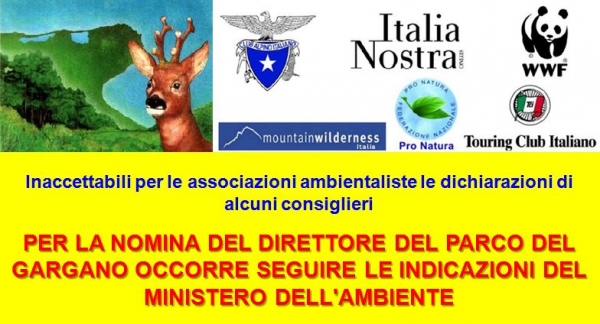 Associazione Ambientaliste/ Per la nomina del direttore del Parco del Gargano occorre seguire le indicazioni del Ministero dell'Ambiente