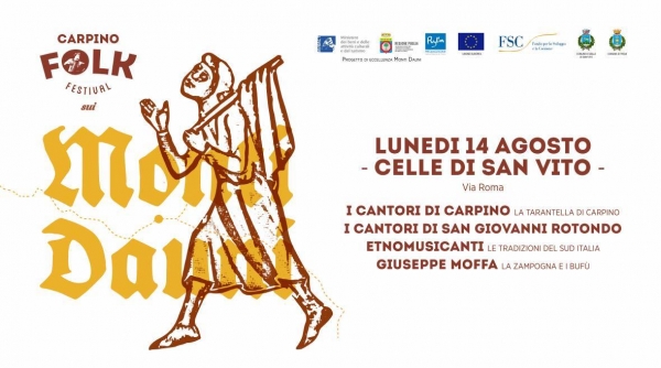 Questa sera Carpino Folk Festival Special Edition Monti Dauni - Celle S.Vito