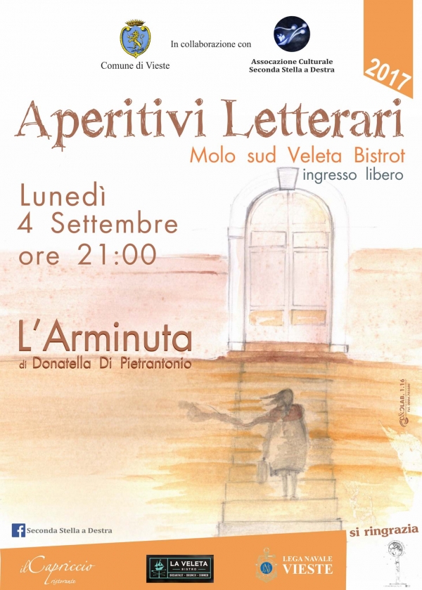 Vieste/ All'Aperitivo Letterario - L'Arminuta di Donatella Di Pietrantonio