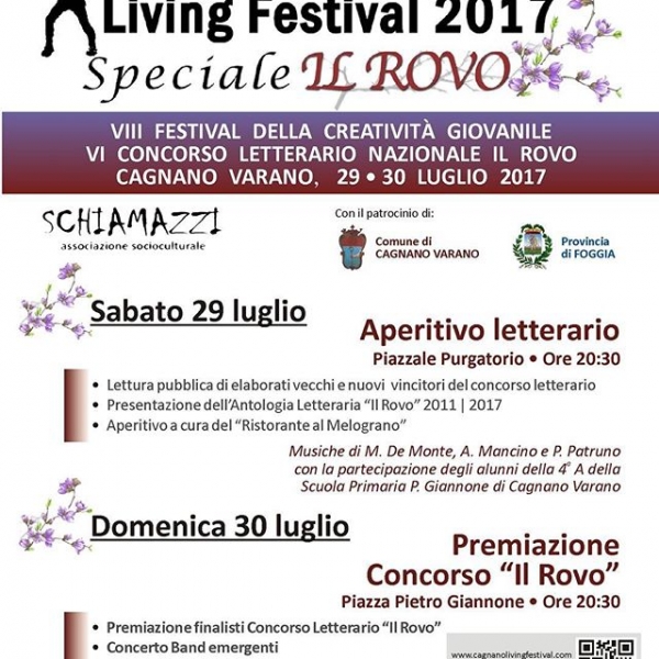 Cagnano Varano/ Non perdere l'appuntamento con la creativit giovanile. Sabato e domenica ti aspettiamo al Living festival 2017 Speciale Il Rovo