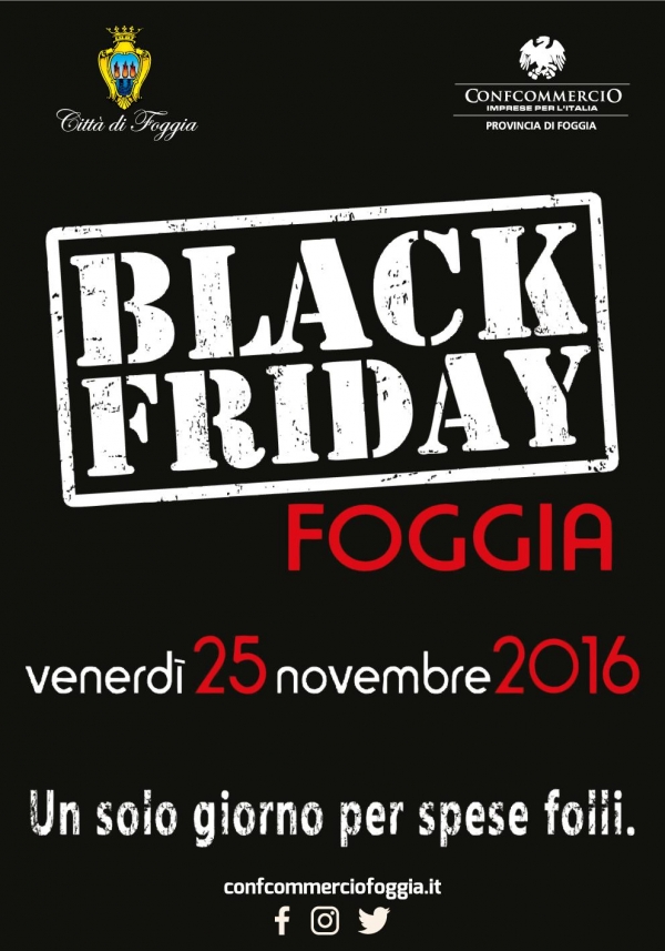 Black Friday a Foggia. Venerd 18 conferenza stampa di presentazione dellevento