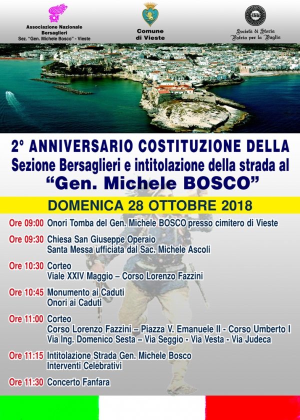 Vieste/ Domenica 28 ottobre 2 anniversario dellAssociazione Bersaglieri e intitolazione di una via al Gen. Michele Bosco.