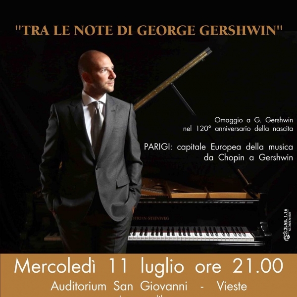 Vieste/ Mercoledì 11 luglio TRA LE NOTE DI GERSHWIN, l’omaggio del pianista Fiorenzo Pascalucci, al grande musicista nel 120° anniversario dalla nascita.