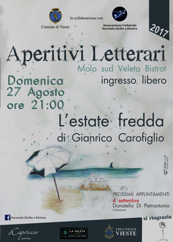 Domenica 27 agosto l’APERITIVO LETTERARIO è con L’ESTATE FREDDA  di Gianrico Carofiglio