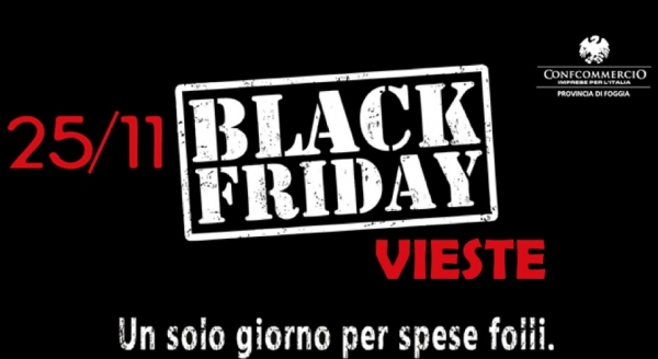 Confcommercio - Anche Vieste festeggia il suo Black Friday.