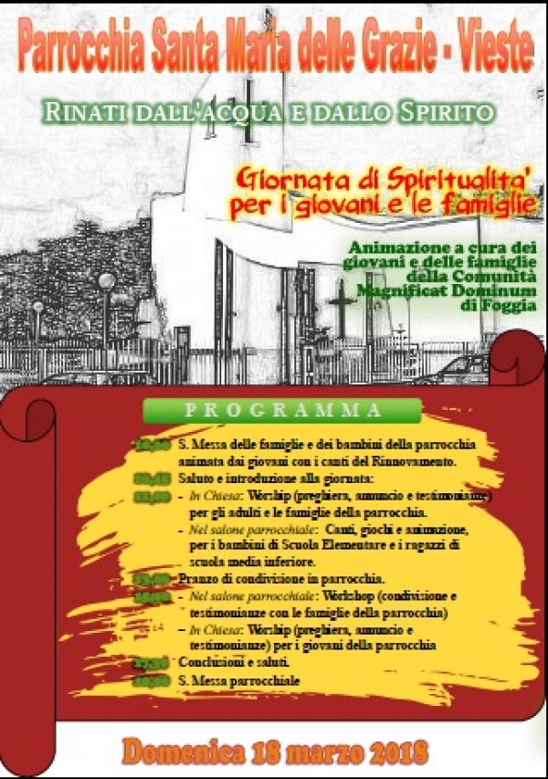 Vieste PARROCCHIA S. MARIA DELLE GRAZIE GIORNATA DI SPIRITUALITA PER I GIOVANI E LE FAMIGLIE