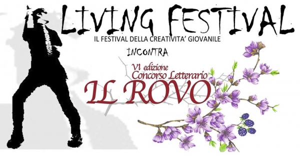 Cagnano Varano/Concorso Letterario Il Rovo, al via il premio web. Attesa per il Living Festival, il 29 e 30 luglio con musica, letteratura e degustazioni