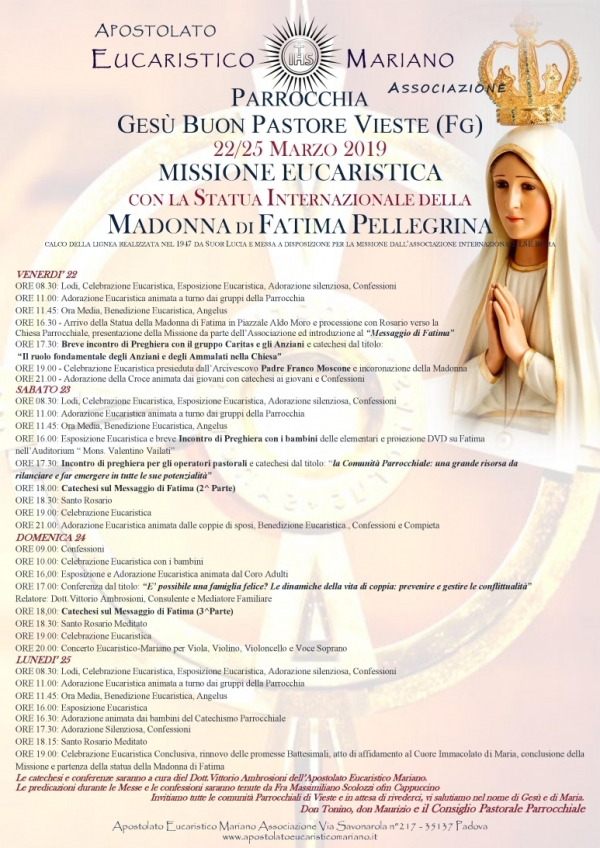 Vieste/ Parrocchia Ges Buon Pastore, LA Missione Eucaristica-Mariana, 22-25 MARZO. - IL PROGRAMMA -